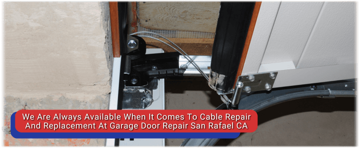 Garage Door Cable Replacement San Rafael CA