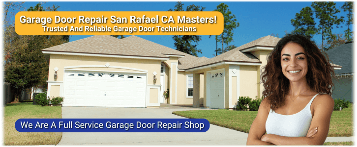 Garage Door Repair San Rafael CA